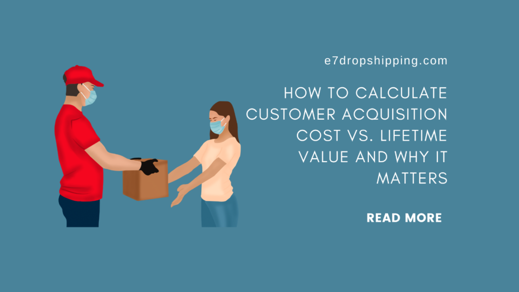 How to Calculate Customer Acquisition Cost vs. Lifetime Value and Why It Matters